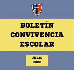 BOLETÍN DE JULIO 2025 – CONVIVENCIA ESCOLAR